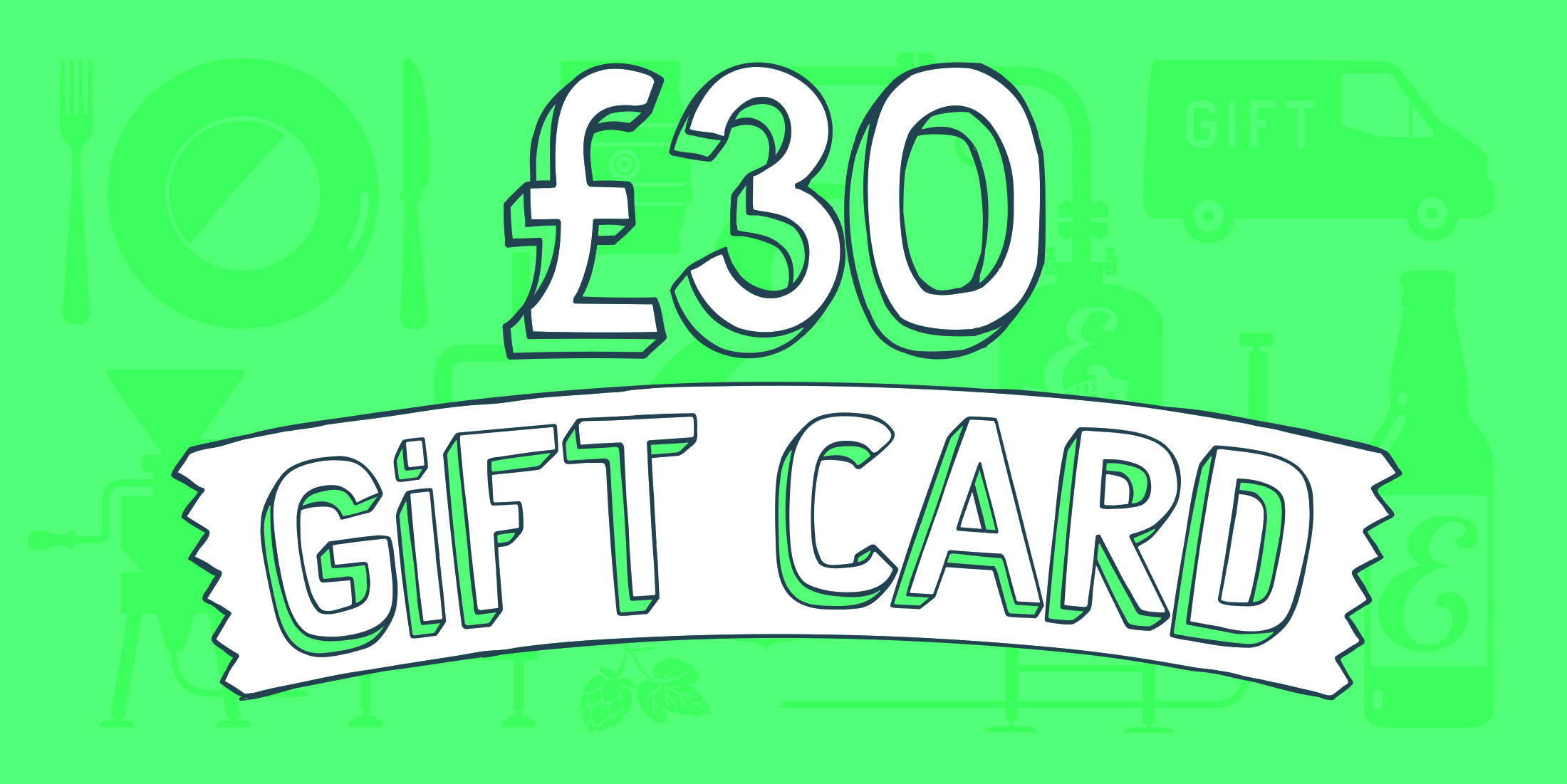 £30 E-gift card