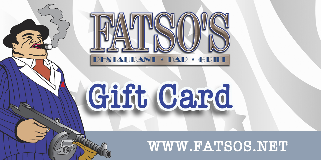 Fatso's Gift Card