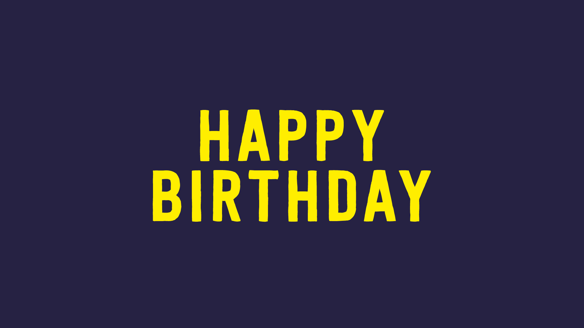 Happy Birthday